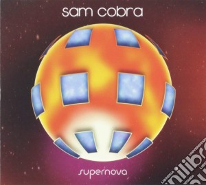 Sam Cobra - Supernova cd musicale di Sam Cobra