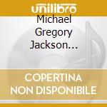 Michael Gregory Jackson Clarity Quartet - Whenufindituwillknow cd musicale di Michael Gregory Jackson Clarity Quartet