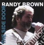 Randy Brown - The Side Door cd