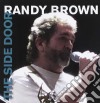 Randy Brown - The Side Door cd