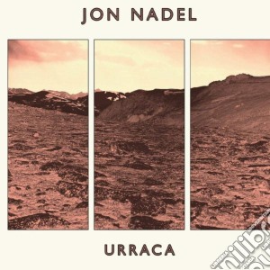 Jon Nadel - Urraca cd musicale di Jon Nadel