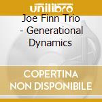 Joe Finn Trio - Generational Dynamics cd