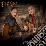 Eb & Hal - From There To Here cd