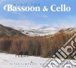 Peter Simpson & Benjamin Karp: Music For Bassoon & Cello cd
