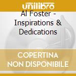 Al Foster - Inspirations & Dedications cd