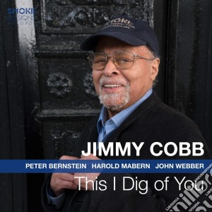 Jimmy Cobb - This I Dig Of You cd musicale