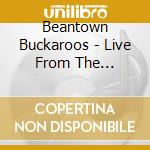 Beantown Buckaroos - Live From The Bunkhouse cd