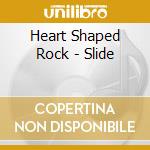 Heart Shaped Rock - Slide cd