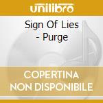 Sign Of Lies - Purge cd