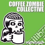 Coffee Zombie Collective - Frisky Business