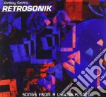 Anthony Smith'S Retrosonik - Songs From A Lighter Planet cd