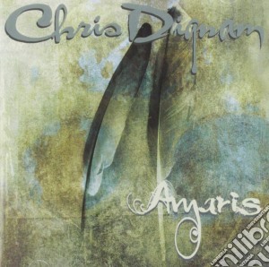 Chris Dignam - Amaris cd musicale di Chris Dignam