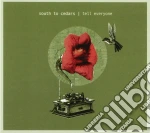 South To Cedars - Tell Everyone cd