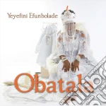 Yeyefini Efunbolade - Obatala cd