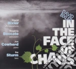 David Bixler - In The Face Of Chaos cd