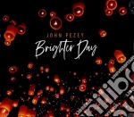 John Pezey - Brighter Day cd