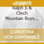 Ralph Ii & Clinch Mountain Boys Stanley - Lord Help Me Find The Way cd