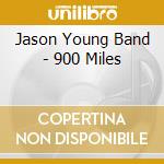 Jason Young Band - 900 Miles