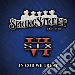 Springstreet - Springstreet Vi: In God We Trust cd