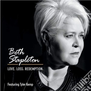 Beth Stapleton - Love Loss Redemption cd musicale di Beth Stapleton