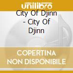 City Of Djinn - City Of Djinn cd