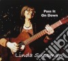 Linda Sussman - Pass It On Down cd