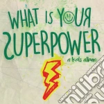Jevon - What Is Your Superpower: A Kids' Album cd