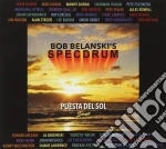 Bob Belanski'S Specdrum - Puesta Del Sol cd