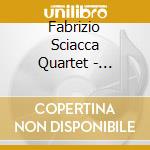 Fabrizio Sciacca Quartet - Gettin' It There cd