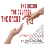 Greg Johnson - The Bride, The Journey, The Union cd