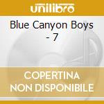 Blue Canyon Boys - 7 cd