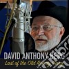 David Anthony Berg - Last Of The Old Rowdy Gang cd