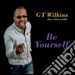 Gt Wilkins / Gmoneydmv - Be Yourself cd