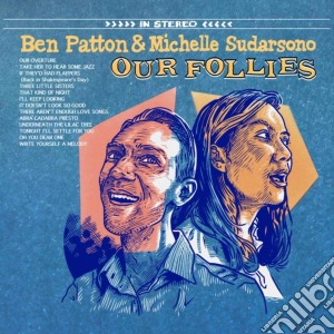 Ben Patton - Our Follies cd musicale