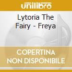 Lytoria The Fairy - Freya cd