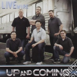 Livewire - Up And Coming cd musicale