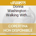 Donna Washington - Walking With Ancient Wisdom cd