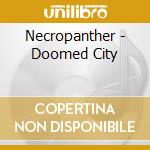 Necropanther - Doomed City cd