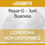Nique-O - Just Business cd