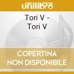 Tori V - Tori V cd