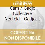 Cam / Gadjo Collective Neufeld - Gadjo Collective Presents The Road To Django cd