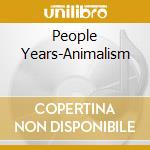 People Years-Animalism cd musicale