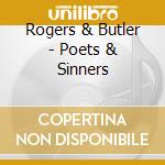 Rogers & Butler - Poets & Sinners cd