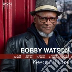 Bobby Watson - Keepin' It Real cd