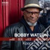Bobby Watson - Keepin' It Real cd
