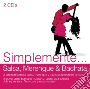 Simplemente Salsa.. (2 Cd) cd musicale