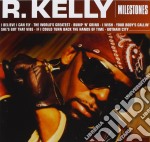 R. Kelly - Milestones