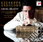 Giuseppe Andaloro - Cruel Beauty - Trascrizioni per Piano cd