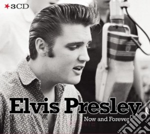 Elvis presley now and forever cd musicale di Elvis Presley