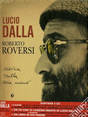 Lucio Dalla / Roberto Roversi - Nevica Nella Mia Mano - Trilogia Roversi (4 Cd+Libro) cd musicale di Lucio Dalla